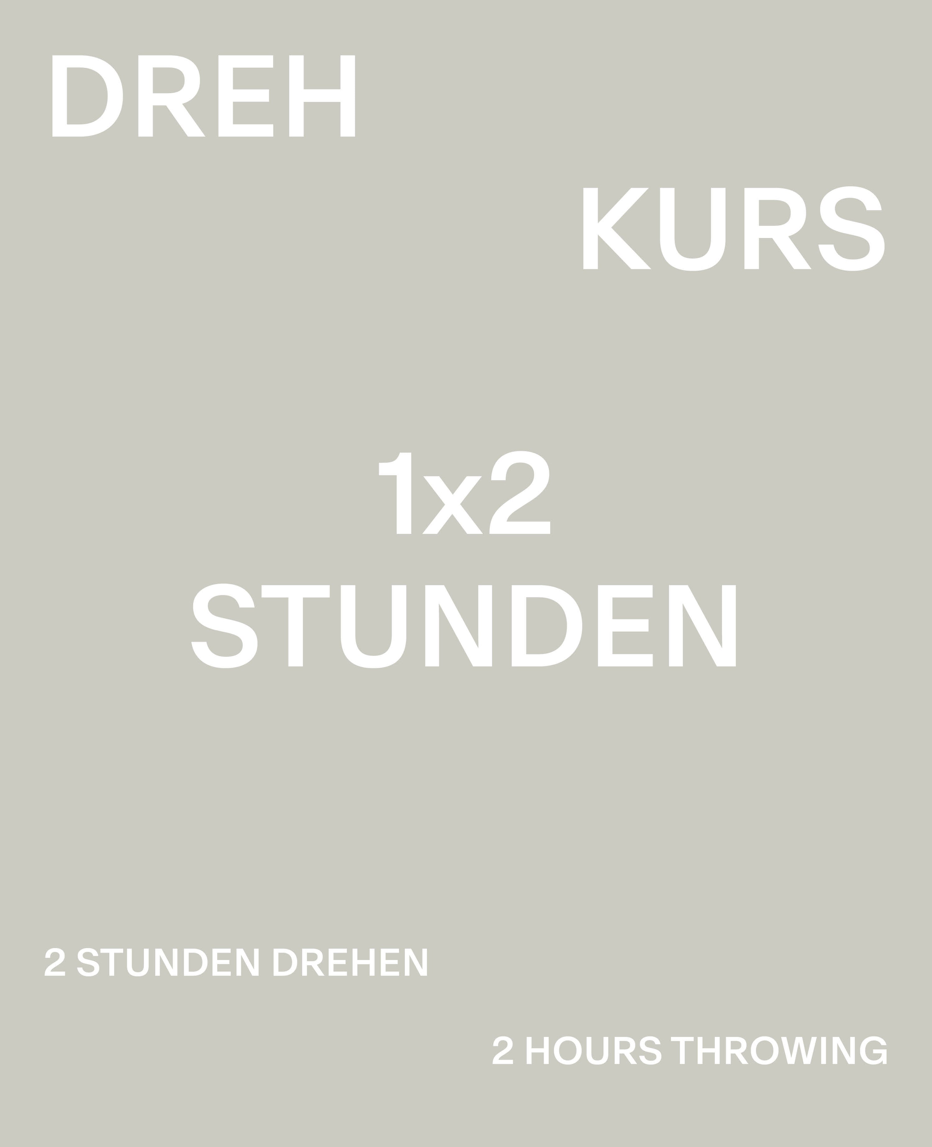 1x2 STUNDEN DREHKURS